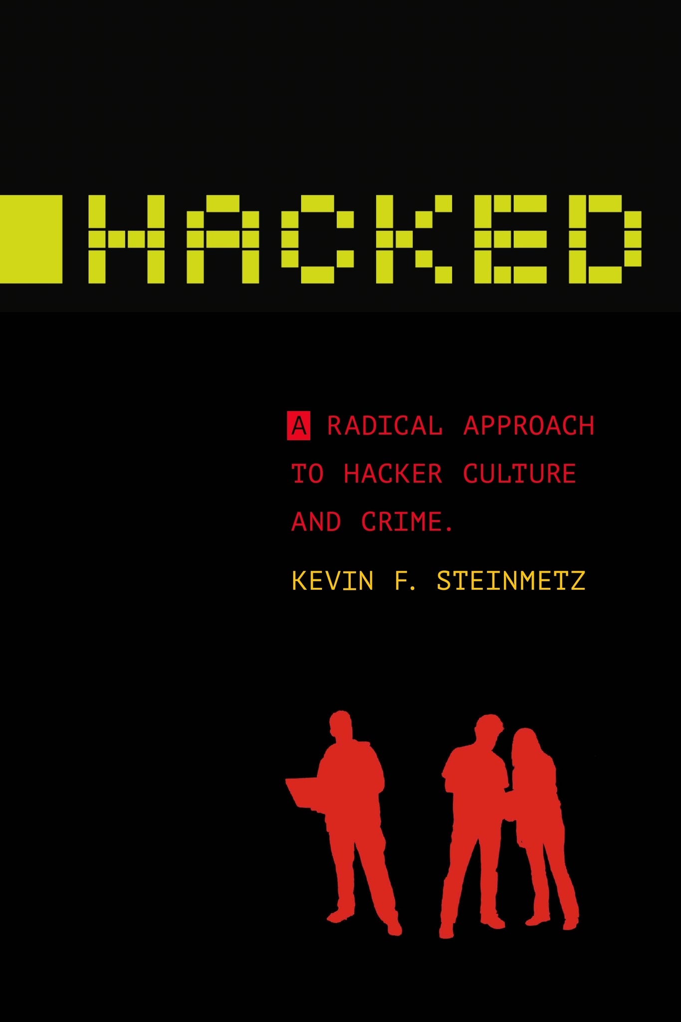Cover image for Hacked ISBN 9781479816293